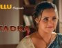 Tadka – (Hindi Web Series) – All Seasons, Episodes, and Cast