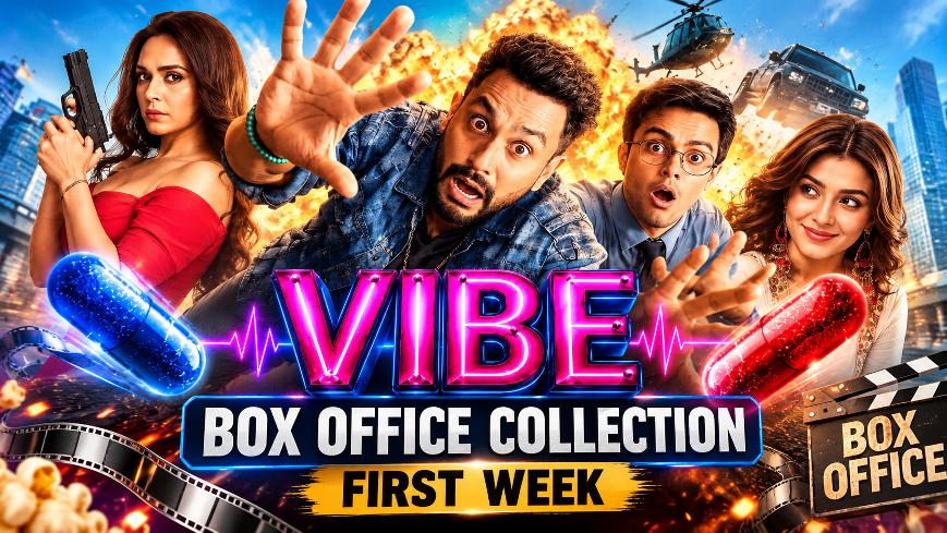 VIBE Box Office Collection First Week: Day 1 से Day 7 तक Kunal Kemmu की Film की पूरी कमाई 1 VIBE Box Office Collection First Week