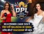 Delhi Premier League 2026 में एंकर बनीं Waluscha De Sousa, जानिए कौन हैं ‘Crackdown’ की एक्ट्रेस