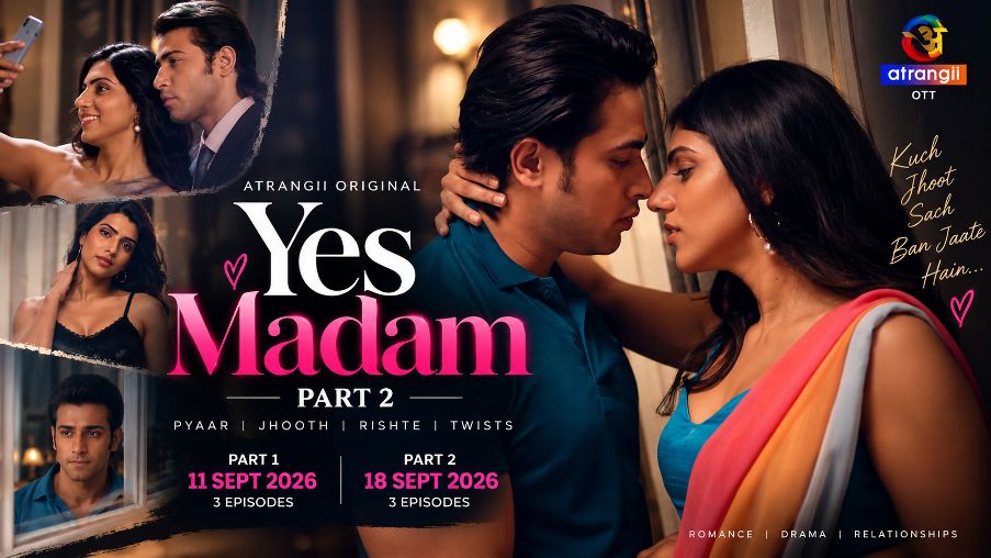 Yes Madam Part 2: Arushi और Dino की Love Story में आया नया Twist, जानिए Episodes 4-6 की कहानी 1 Yes Madam - Part 2